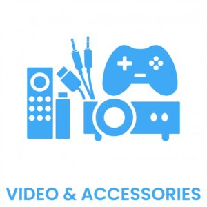 07 - VIDEO & ACCESORIES